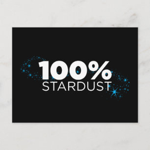 100% Stardust Postcard