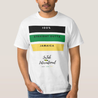 100% Straight Outta Jamaica T-Shirt