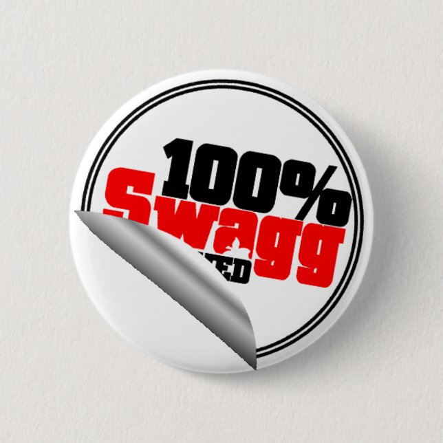 100% Swagg approved button (Front)