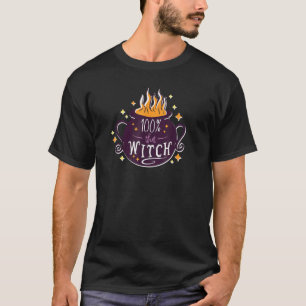 100 That Witch Broom Funny Halloween Cauldron Meme T-Shirt