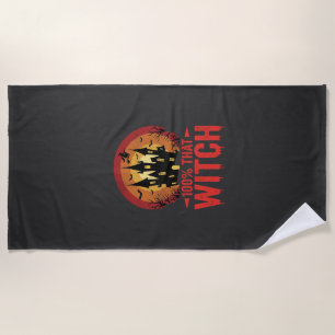 100% That Witch Halloween Castle Beach Towel