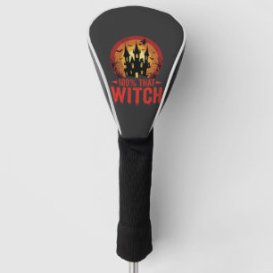 100% That Witch Halloween Castle Golf Head Cover