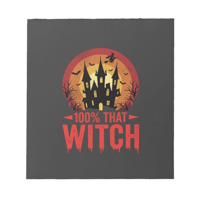 100% That Witch Halloween Castle Notepad (Front)