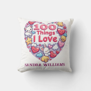 100 Things I Love" Kawaii Design - Cute  Cushion