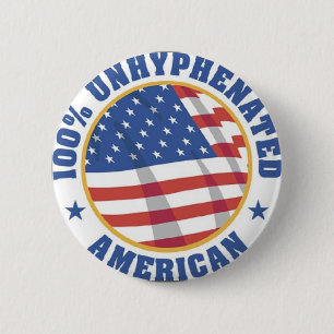 100% UNHYPENATED American 6 Cm Round Badge