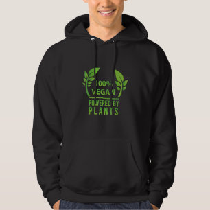100 Vegan Powered By Plants Vegan Vegetarianism Ve Hoodie