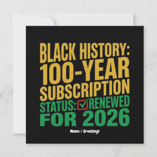 100-Year Black History Subscription Status Renewed Invitation