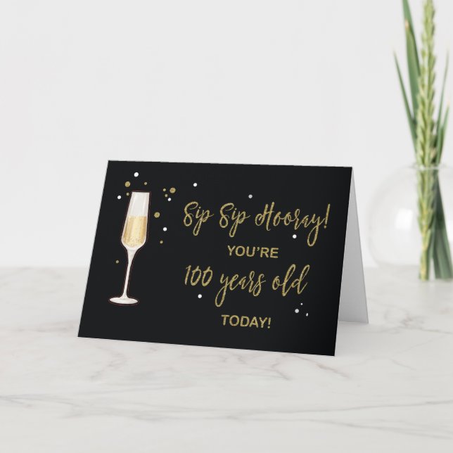 100 Year Old Birthday Champagne Gold Glitter Card (Front)