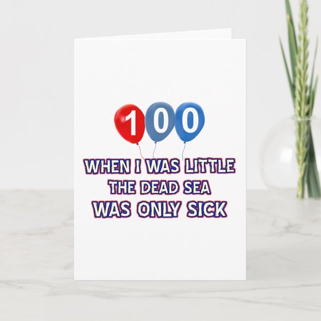 100 year old dead sea birthday designs card (Front)