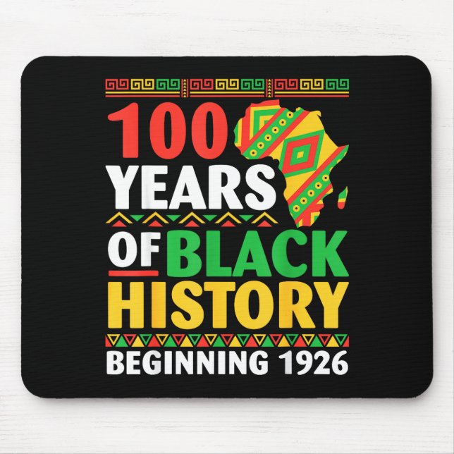 100 years black history beginning 1926 centennial mouse mat (Front)