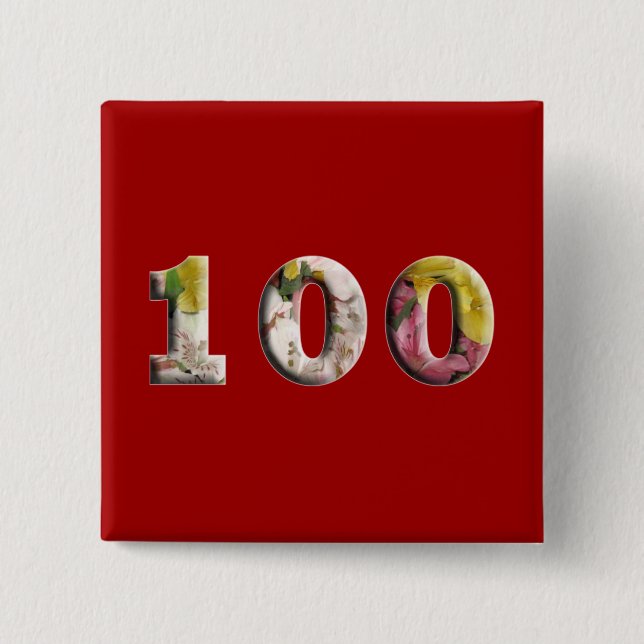 100th Birthday 100 Years Milestone Button (Front)