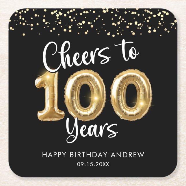 100th Birthday Cheers to 100 Years Black Gold Square Paper Coaster (Front)