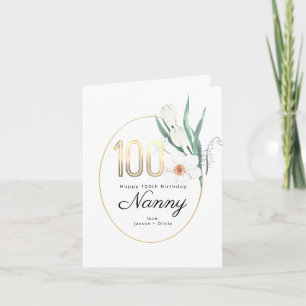 100th Birthday   Floral Birthday Card