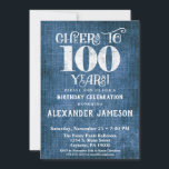 100th Birthday Invitation Blue Linen Rustic Cheers<br><div class="desc">A rustic 100th birthday party invitation in blue linen with white type that says cheers to 100 years. Great for casual birthday celebrations. Suitable for men's or women's birthday parties.</div>