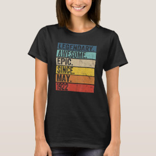 100th Birthday Legendary Awesome Epic Since May 19 T-Shirt