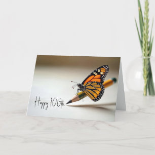 100th Birthday Monarch Butterfly On a Pencil Card