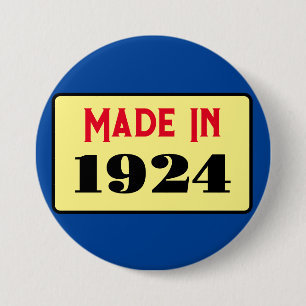 100th Birthday party born 1924 90 pin