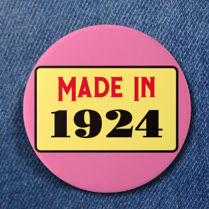 100th Birthday party born 1924 90 pin