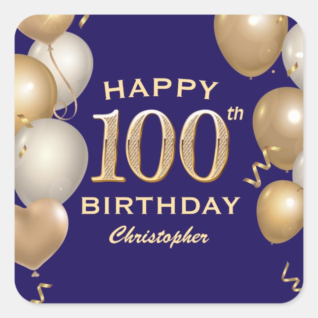 100th Birthday Party Navy Blue and Gold Balloons Square Sticker (Front)