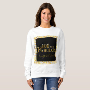 100th Birthday Sweatshirt