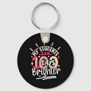 100th Day For Teacher My Students Are 100 Days Bri Key Ring