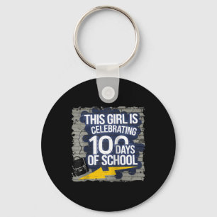 100th Day Funny Outfit For Girls 100 Days Of Schoo Key Ring