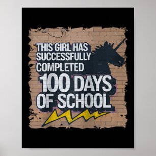 100th Day Funny Outfit Girls & Student 100 Day Poster