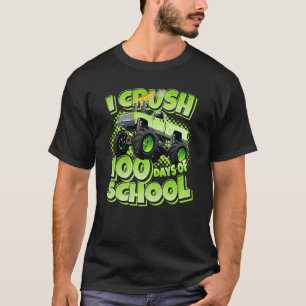 100th Day I Crush 100 Days Of School Monster Truck T-Shirt