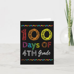 100th Day Kids Gift 100 Days Of 4th Grade 100 Days Card