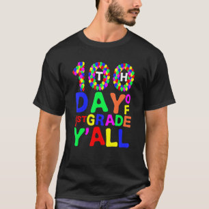 100th Day Of 1st Grade Y'all Balloons Teacher Stud T-Shirt