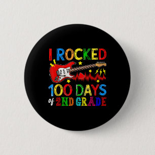 100th Day Of 2nd Grade 100 Days School B Guitar Lo 6 Cm Round Badge