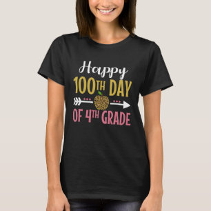 100th Day Of 4th Grade Teacher Women Girl 100 days T-Shirt