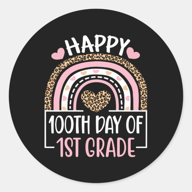 100th Day Of First Grade Fun 100 Days Of School Te Classic Round Sticker (Front)