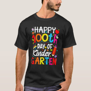 100th Day Of Kindergarten 100 Days Of School Teach T-Shirt