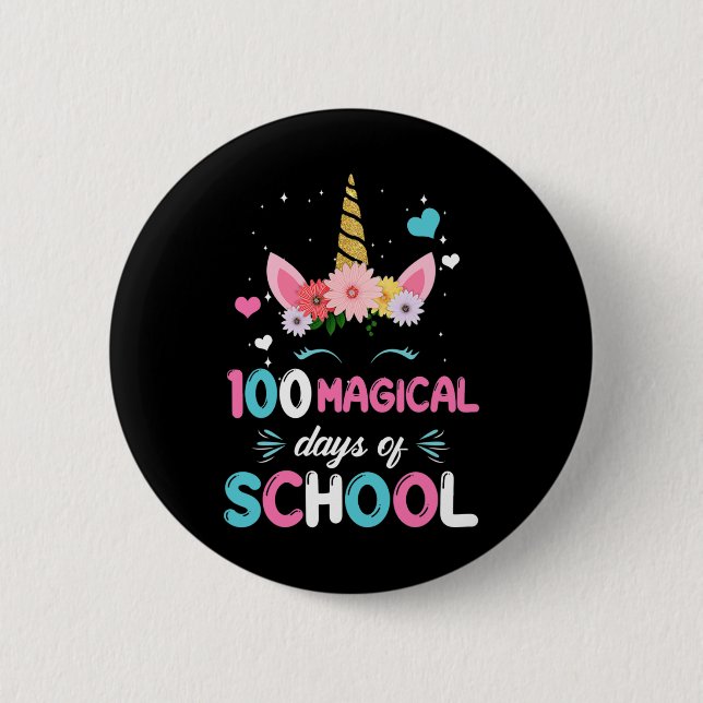 100th Day Of Kindergarten For Girls 100 Magical Da 6 Cm Round Badge (Front)