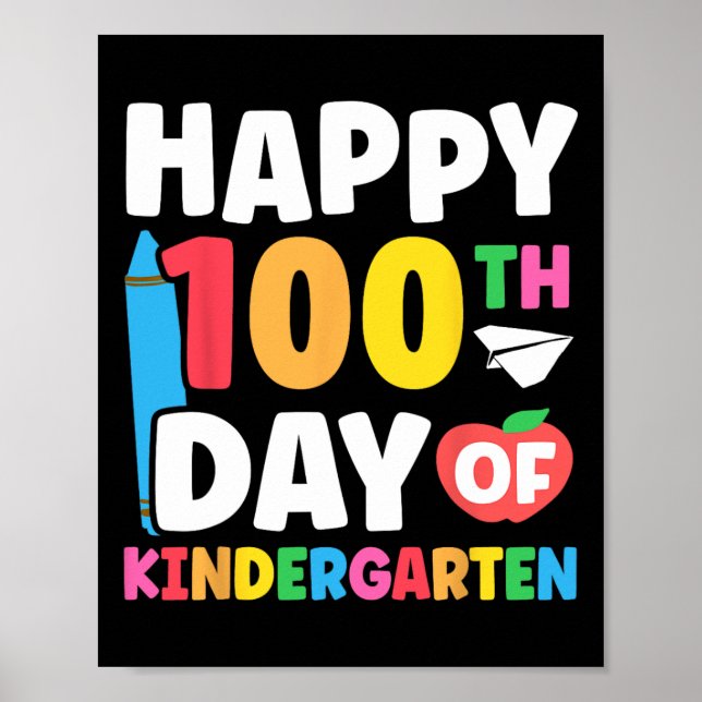 100th Day Of Kindergarten Kids 100 Days Of School  Poster (Front)