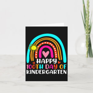 100th Day Of Kindergarten School Rainbow 100 Days Card