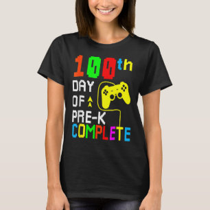 100th Day Of Pre K Complete Video Game 100 Days Gi T-Shirt