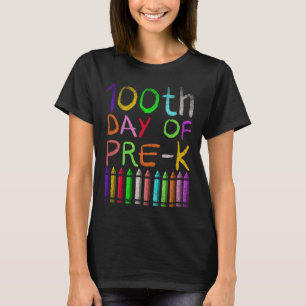 100th Day Of Pre K Student Gift Happy 100 Days Of T-Shirt