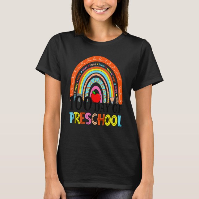 100th Day Of Preschool Teacher 100 Days Smarter Ra T-Shirt (Front)