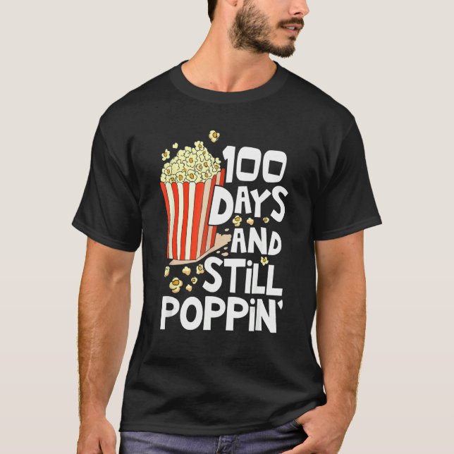 100th Day Of School  100 Days And Still Poppin Kid T-Shirt (Front)