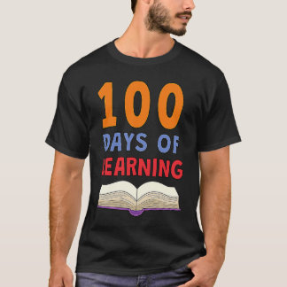 100th Day of School 100 Days of Learning Smarter T T-Shirt