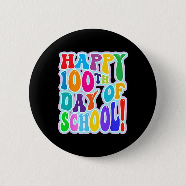 100th Day Of School 100 Days Of School 2  6 Cm Round Badge (Front)
