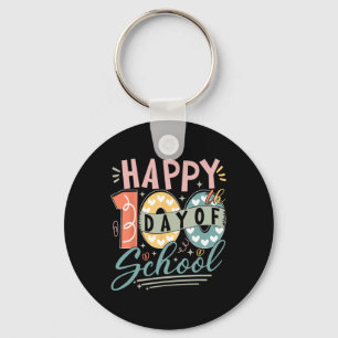 100th Day Of School 100 Days Of School Teacher Stu Key Ring