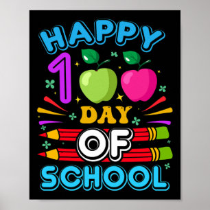 100th Day Of School 100 Days Of School Teacher Stu Poster