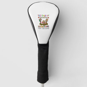 100th Day of School 100 Days Of Spreading Kindness Golf Head Cover