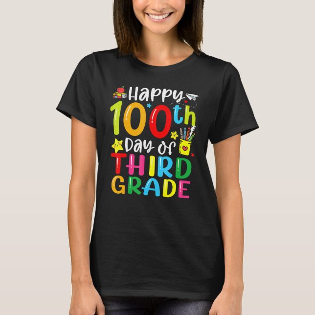 100th Day Of School 3rd Third Grade Teacher Studen T-Shirt (Front)