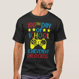 100th Day Of School Achievement Unlocked Gaming    T-Shirt