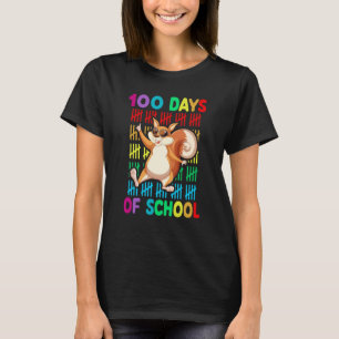 100th Day Of School Animal Squirrel Happy 100th Da T-Shirt