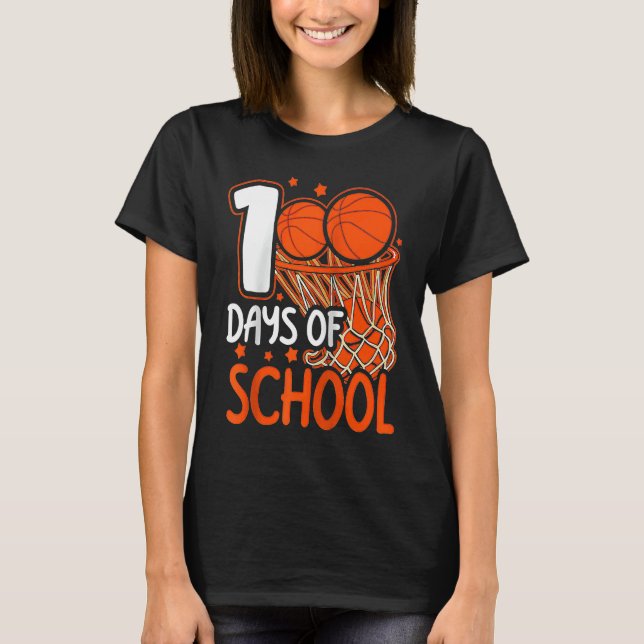 100th Day of School Basketball Kids 100 Days Of Sc T-Shirt (Front)